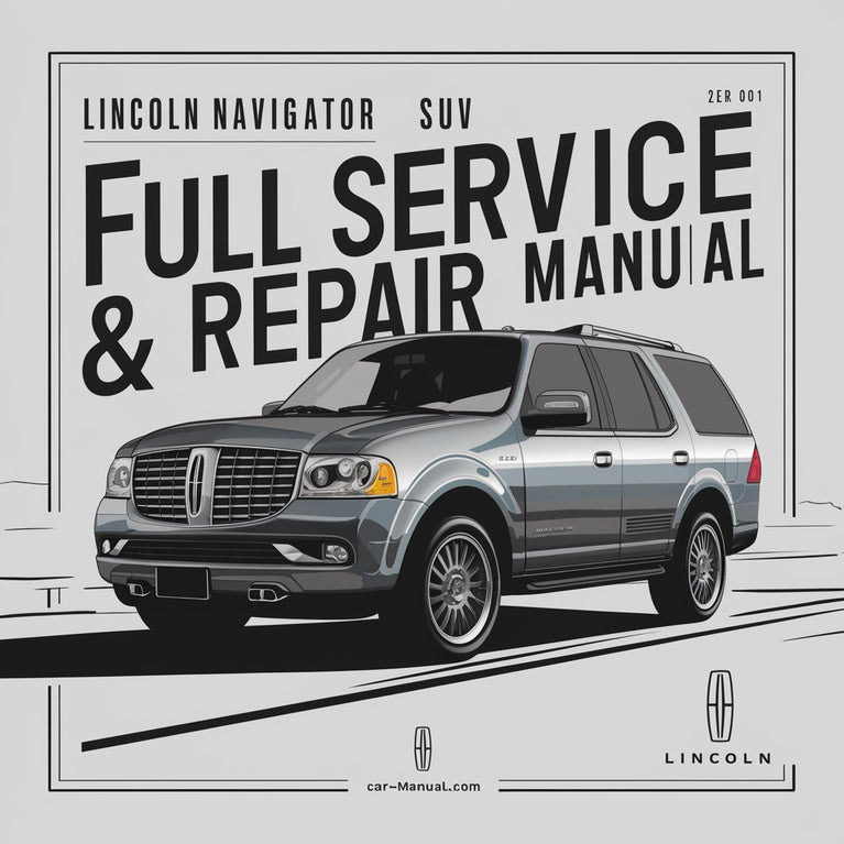 Lincoln Navigator SUV 2011 Full Service & Repair Manual