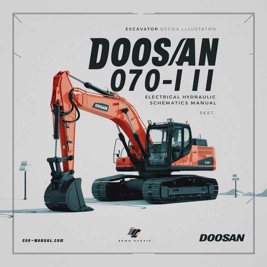 Doosan SOLAR 070-III Excavator Electrical Hydraulic Schematics Manual