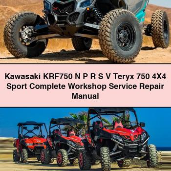 Kawasaki KRF750 N P R S V Teryx 750 4X4 Sport Complete Workshop Service Repair Manual