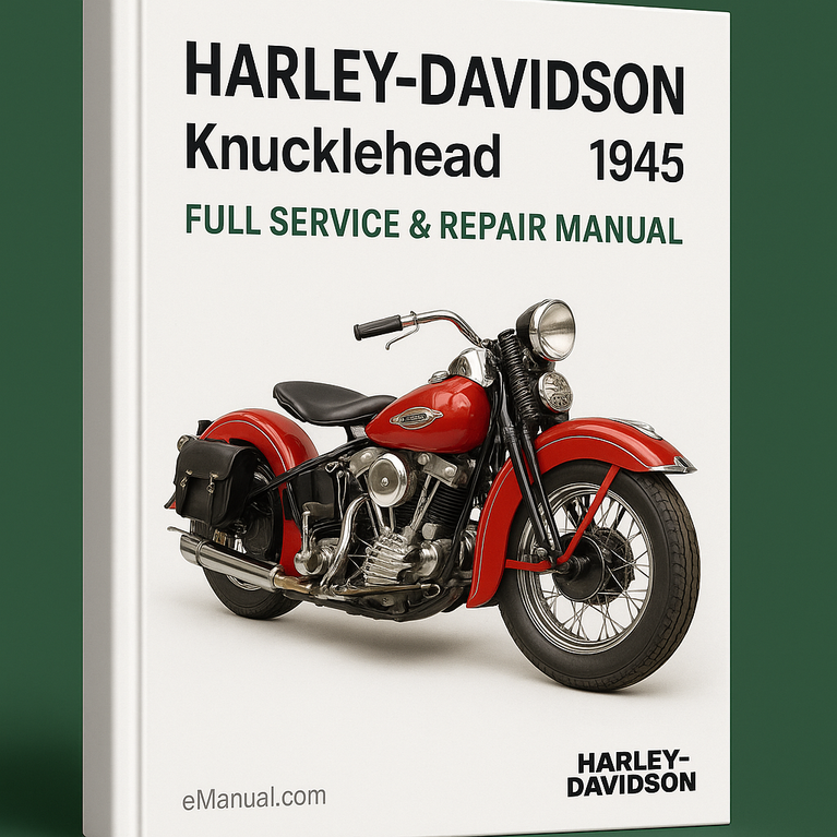 Harley Davidson Knucklehead 1945 Full Service Repair Manual