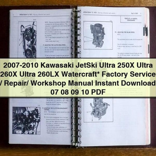 2007-2010 Kawasaki JetSki Ultra 250X Ultra 260X Ultra 260LX Watercraft* Factory Service / Repair/ Workshop Manual Instant Download 07 08 09 10 PDF