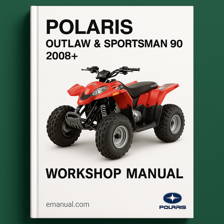 POLARIS OUTLAW & SPORTSMAN 90 2008+ ATV Workshop Manual