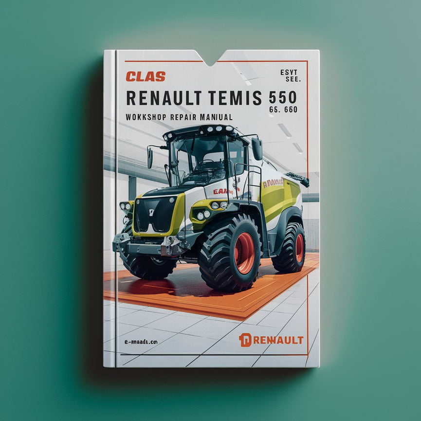 Claas Renault Temis 550 610 630 650 Workshop Repair Manual PDF Download