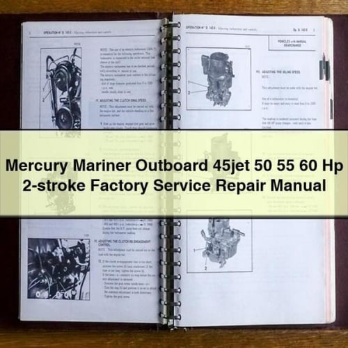 Fueraborda Mercury Mariner 45jet 50 55 60 Hp Manual de reparación de servicio de fábrica de 2 tiempos Descargar PDF