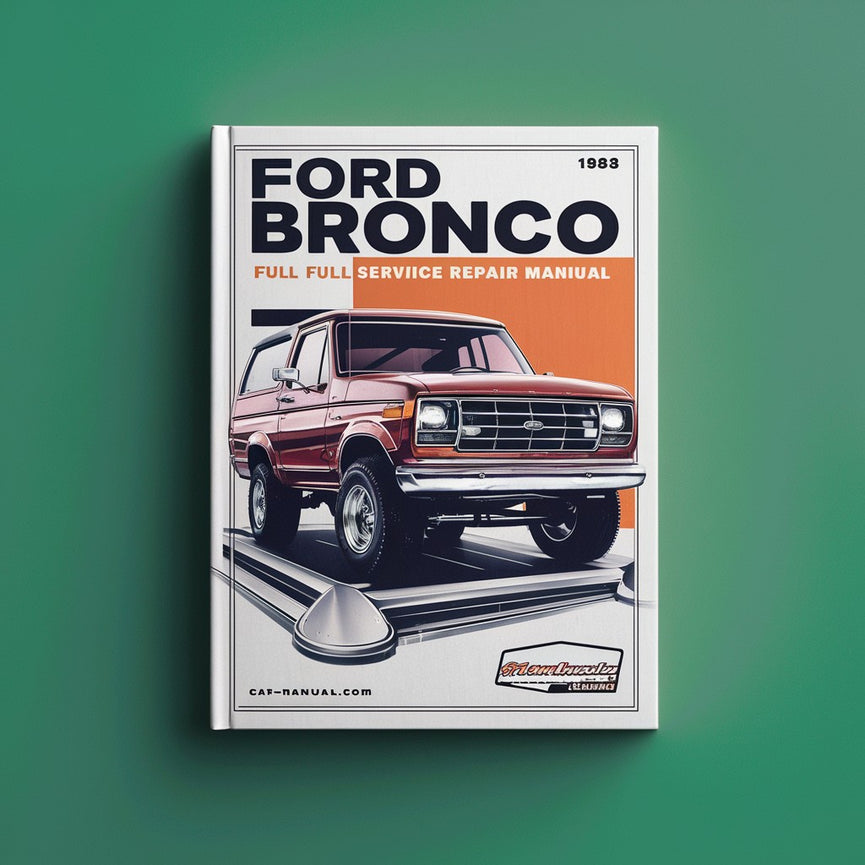 Ford Bronco 1983 Full Service Repair Manual