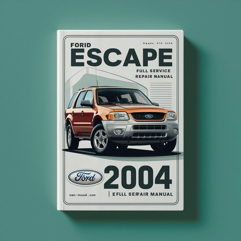 Ford Escape 2004 Full Service Repair Manual