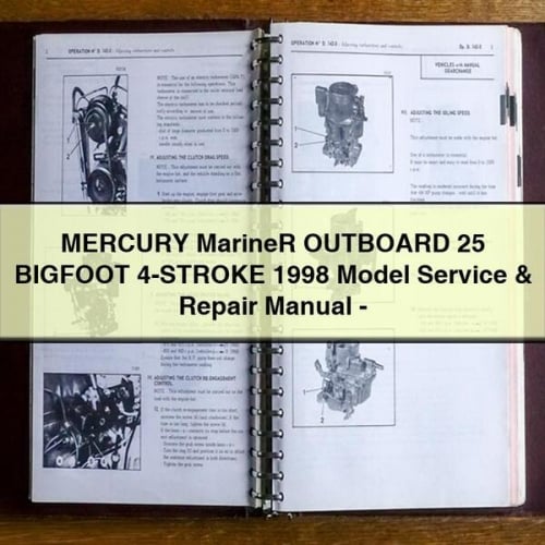 MERCURY MarineR OUTBOARD 25 BIGFOOT 4-STROKE 1998 Model Service & Repair Manual - Download PDF