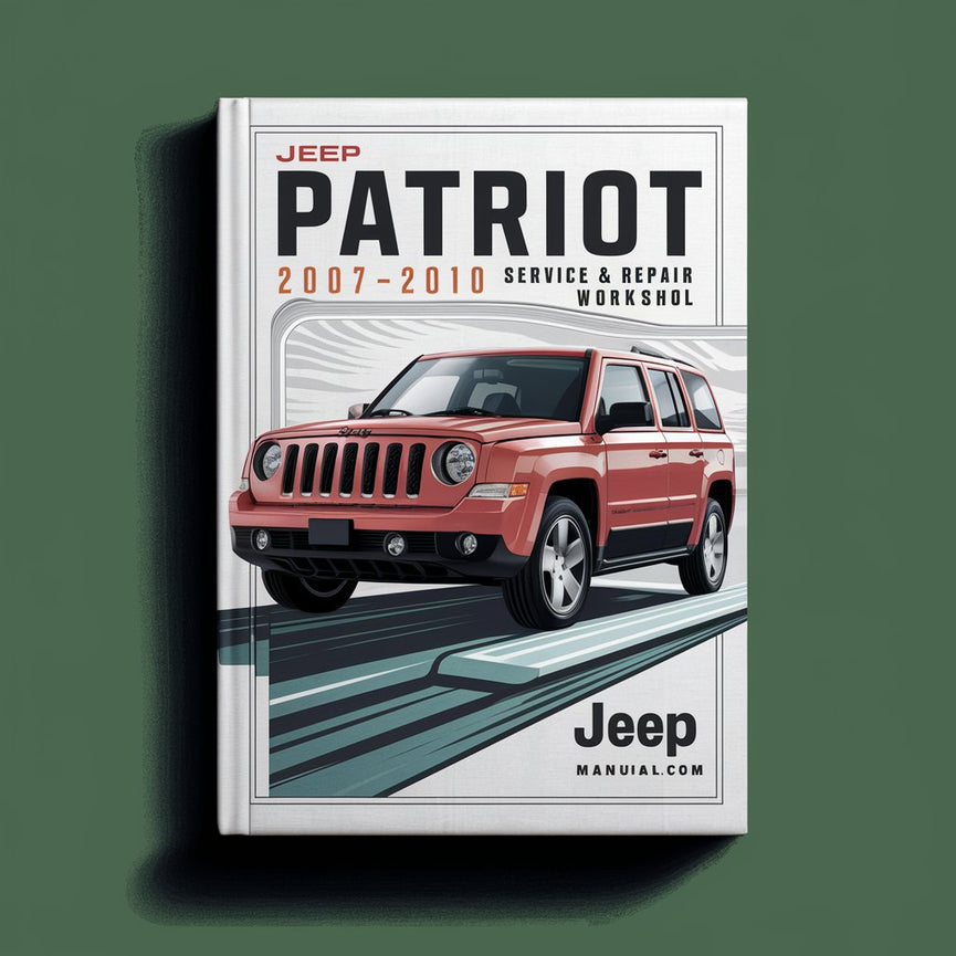 Jeep Patriot 2007-2010 Service & Repair Workshop Manual PDF Download