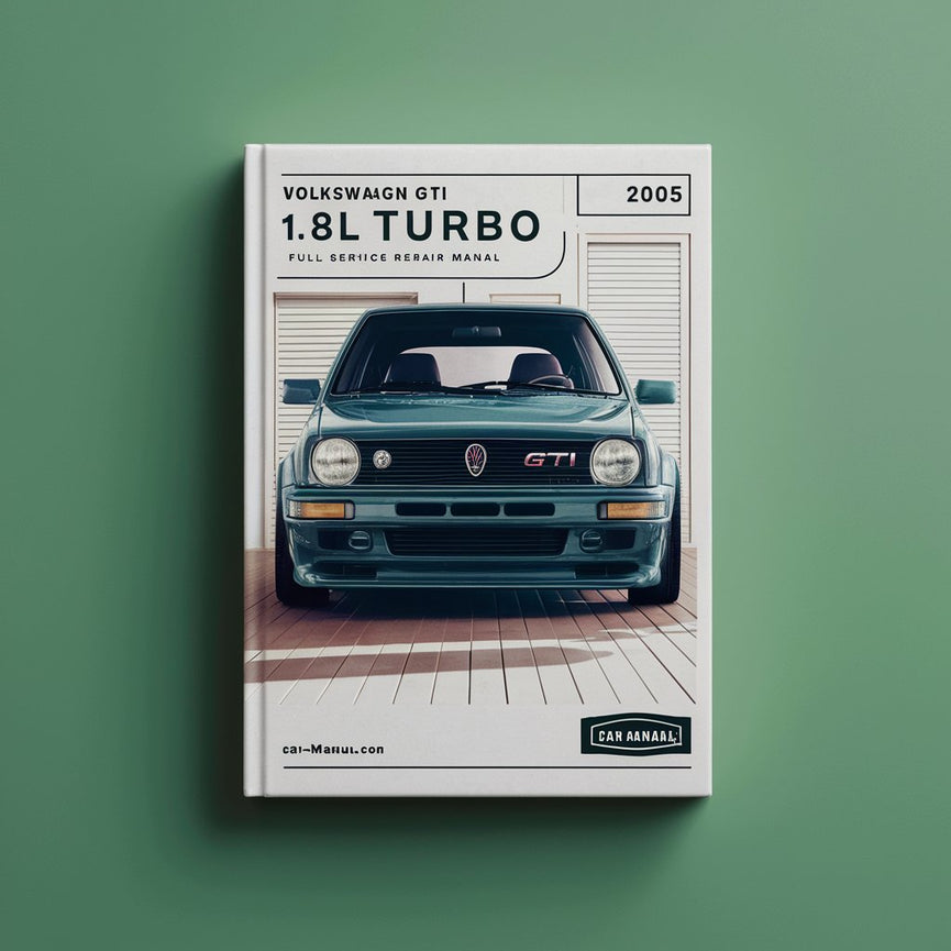 Volkswagn GTI 1.8L Turbo 1999-2005 Full Service Repair Manual