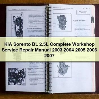 KIA Sorento BL 2.5L Complete Workshop Service Repair Manual 2003 2004 2005 2006 2007