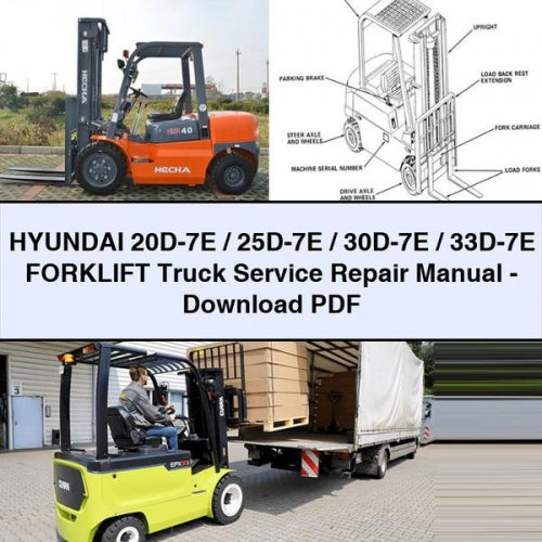 Manual de reparación del servicio de carretilla elevadora HYUNDAI 20D-7E / 25D-7E / 30D-7E / 33D-7E - Descargar PDF