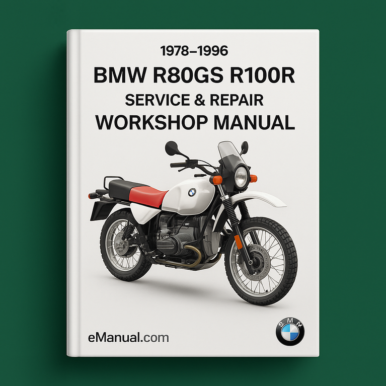 1978-1996 BMW R80GS R100R Service Repair Workshop Manual