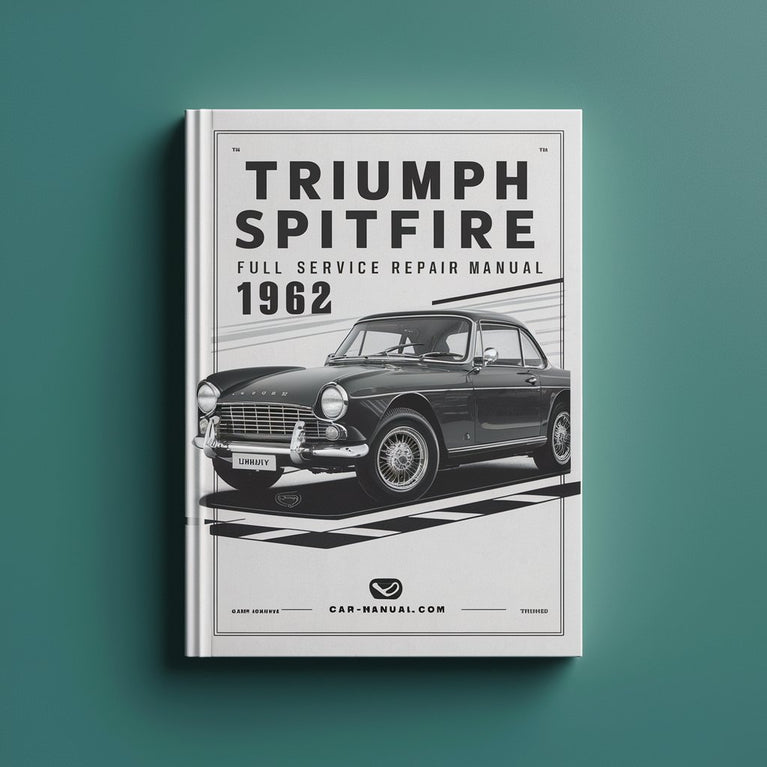 Triumph Spitfire 1962 Manual de reparación de servicio completo Descargar PDF