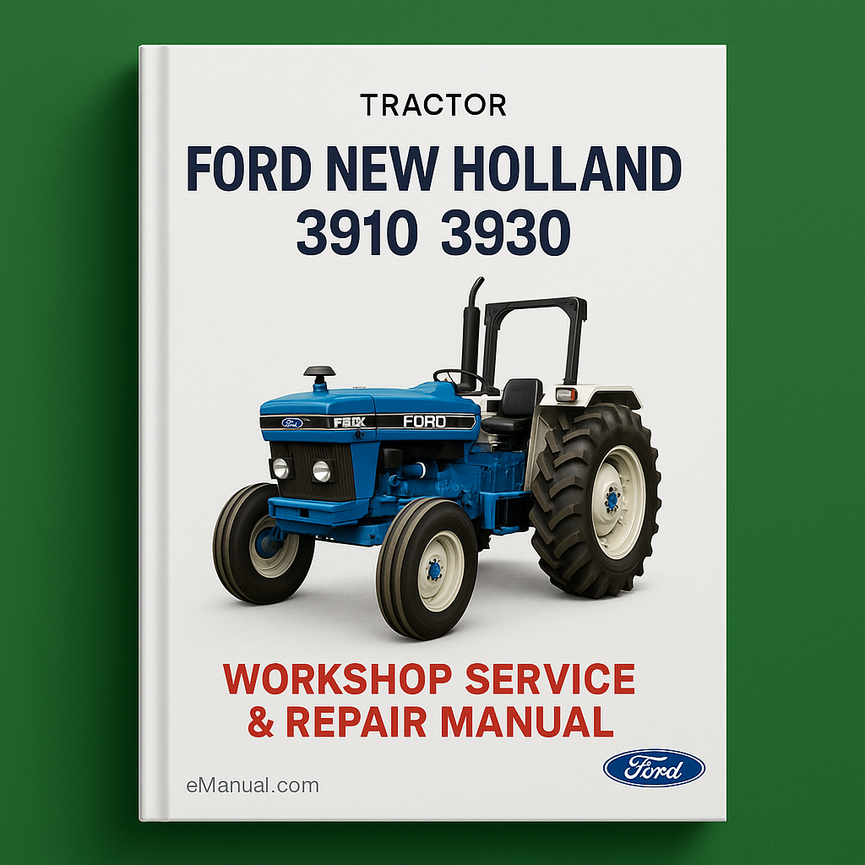 Ford New Holland 3910 3930 Tractor Workshop Service Repair Manual