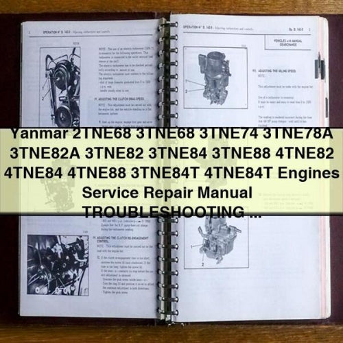 Yanmar 2TNE68 3TNE68 3TNE74 3TNE78A 3TNE82A 3TNE82 3TNE84 3TNE88 4TNE82 4TNE84 4TNE88 3TNE84T 4TNE84T Manual de reparación de servicio de motores + SOLUCIÓN DE PROBLEMAS - Descargar PDF