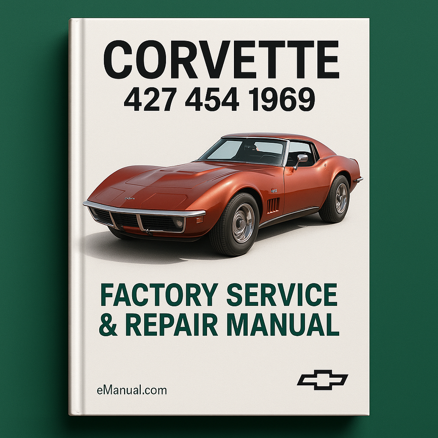 Corvette 427 454 1969 Factory Service Repair Manual