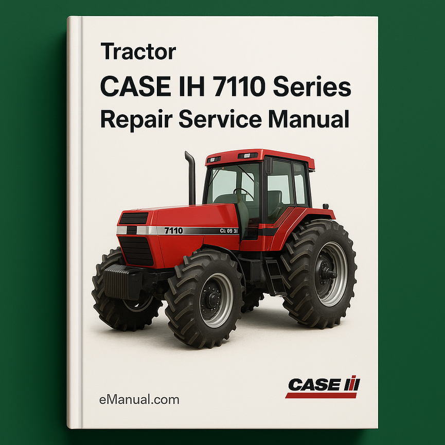 Case IH 7110 Series Tractor Repair Service Manual