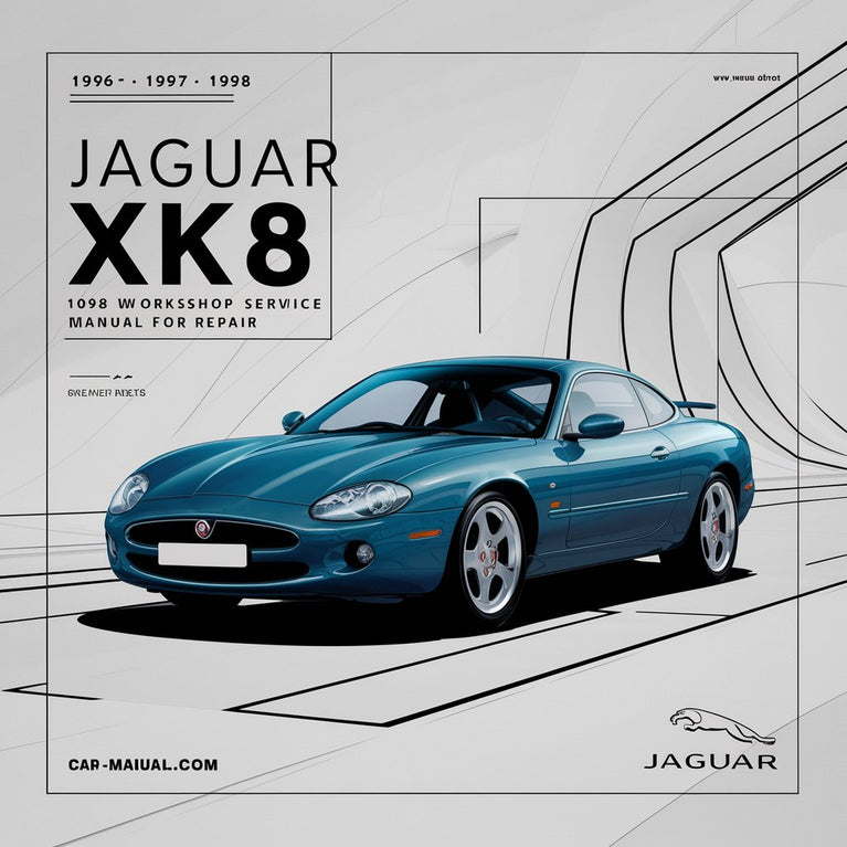 Jaguar XK8 1996 1997 1998 Workshop Service Manual for Repair PDF Download