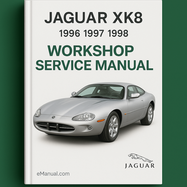Jaguar XK8 1996 1997 1998 Workshop Service Manual for Repair