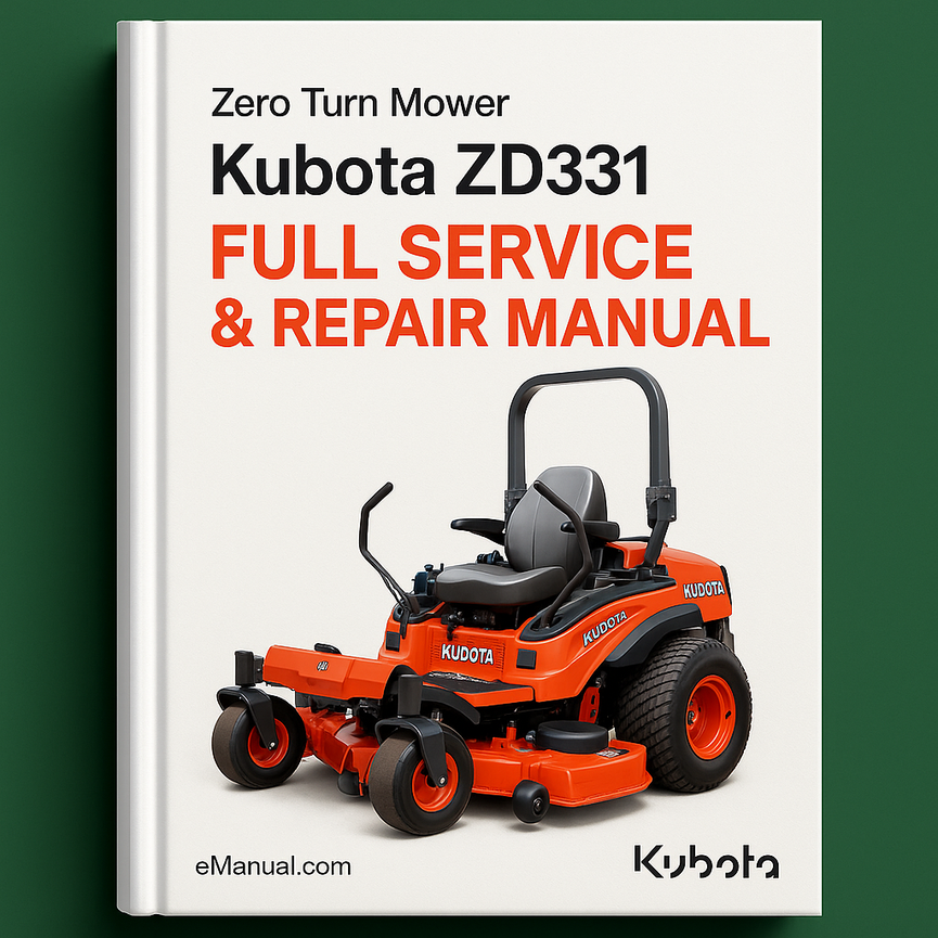 Kubota ZD331 Zero Turn Mower Full Service Repair Manual