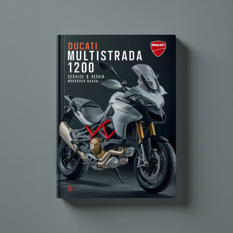 Ducati Multistrada 1200 ABS 2013-2016 Service & Repair Workshop Manual