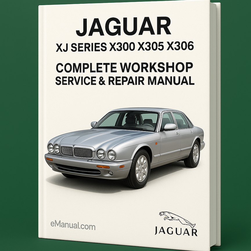 Jaguar XJ Series X300 X305 X306 Complete Workshop Service Repair Manual