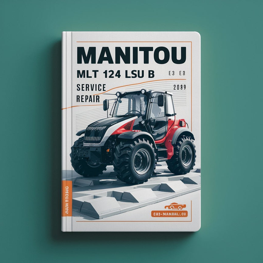 Manitou MLT 634 120 LSU B E2 Service Repair Manual PDF Download