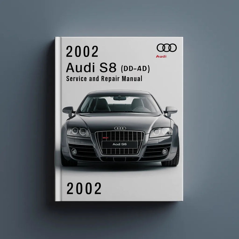 2002 Audi A8 S8 (D2-4D) Service and Repair Manual