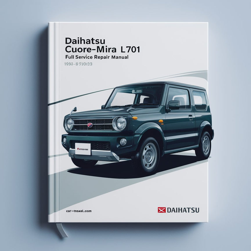 Daihatsu Cuore-Mira L701 1998-2003 Full Service Repair Manual