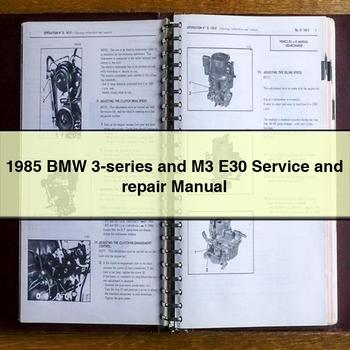 1985 BMW 3-series and M3 E30 Service and Repair Manual