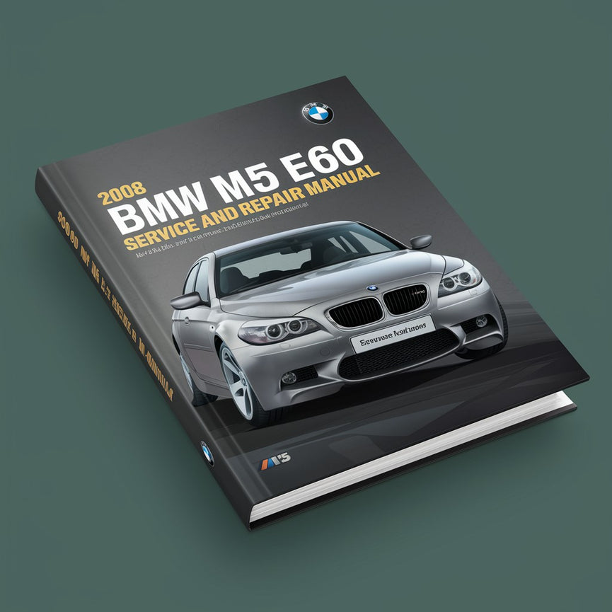 2008 BMW M5 E60 Service- und Reparaturhandbuch