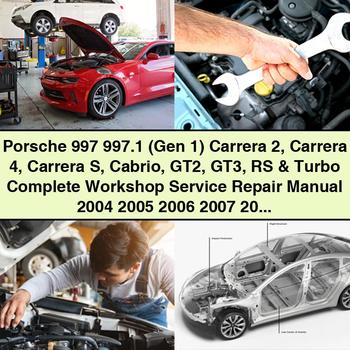 Porsche 997 997.1 (Gen 1) Carrera 2 Carrera 4 Carrera S Cabrio GT2 GT3 RS & Turbo Complete Workshop Service Repair Manual 2004 2005 2006 2007 2008 2009