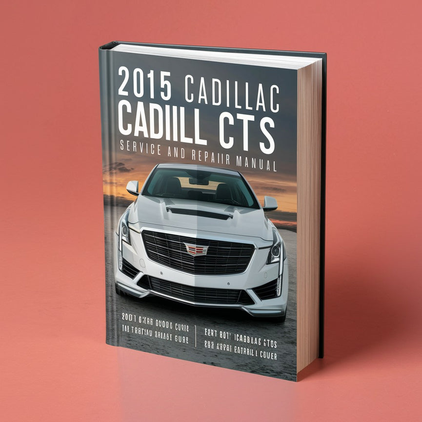 Manual de reparación y servicio Cadillac CTS 2015