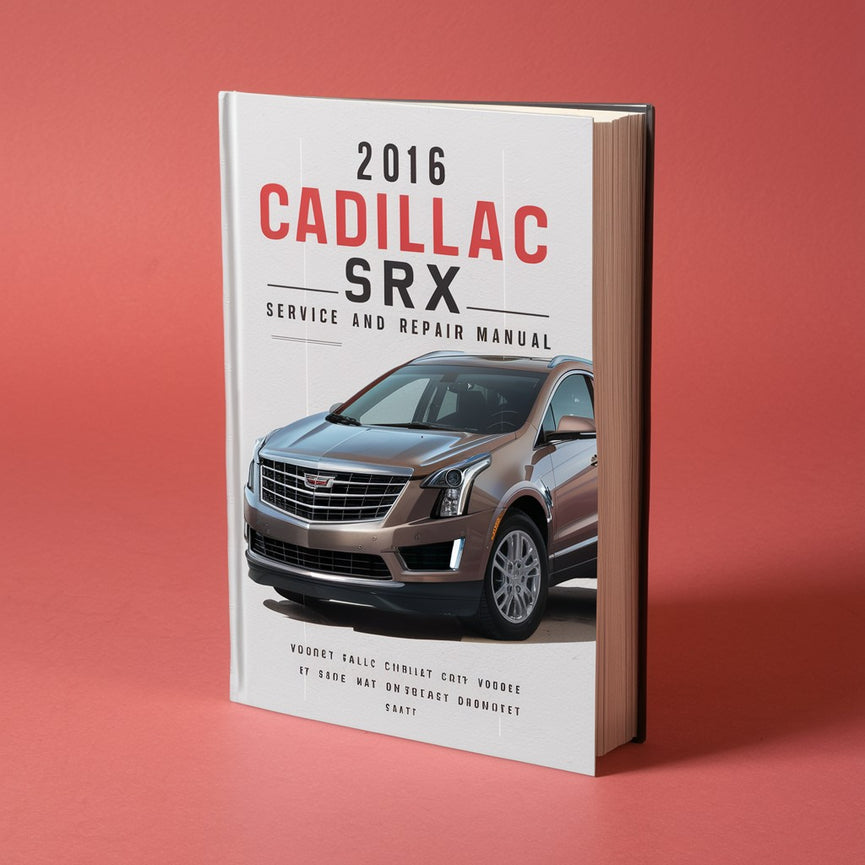 Manual de reparación y servicio Cadillac SRX 2016