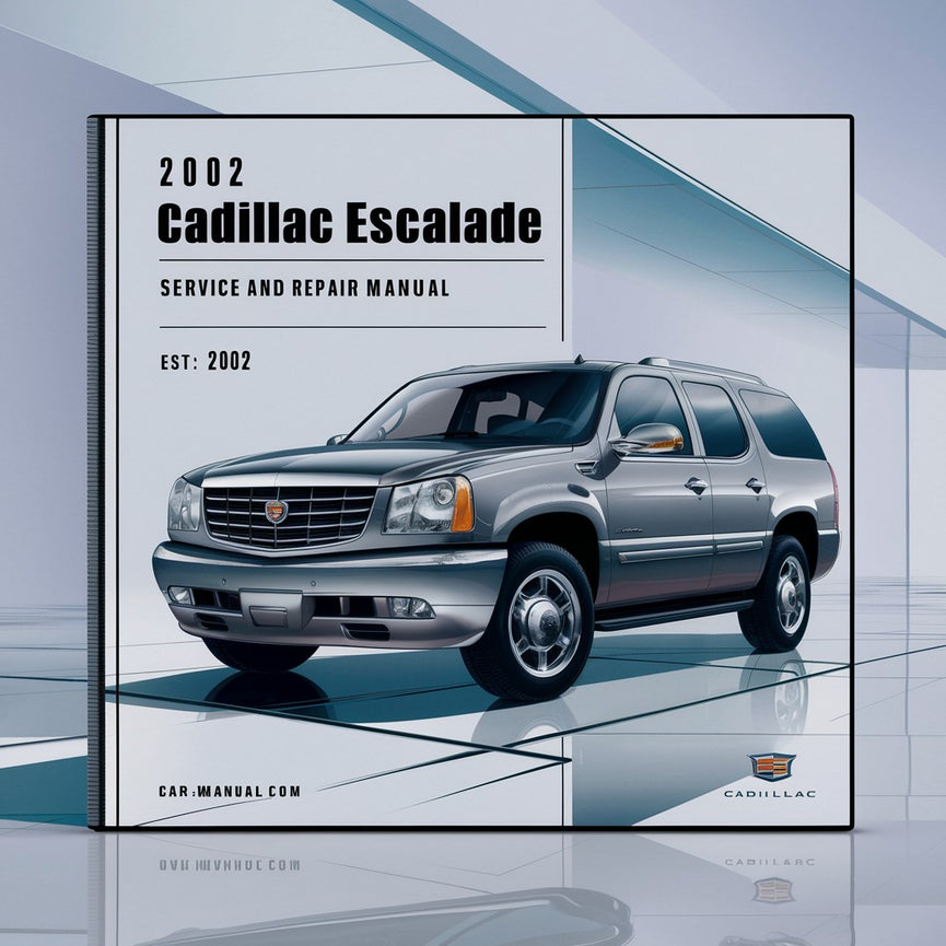 2002 Cadillac Escalade Manual de servicio y reparación Descargar PDF