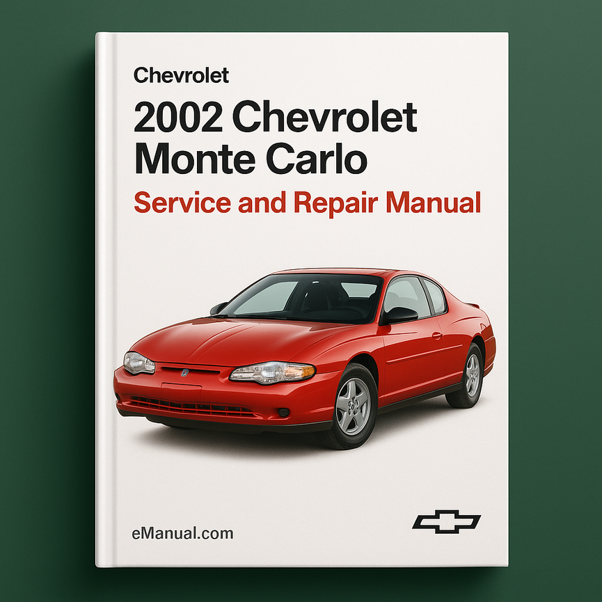 2002 Chevrolet Monte Carlo Service and Repair Manual