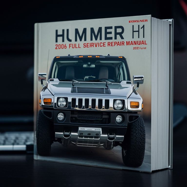 Hummer H1 2006 Full Service Repair Manual PDF Download