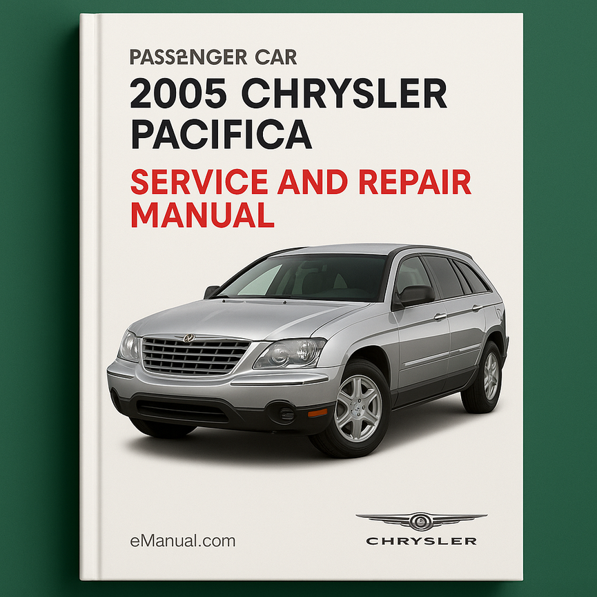 2005 Chrysler Pacifica Service and Repair Manual