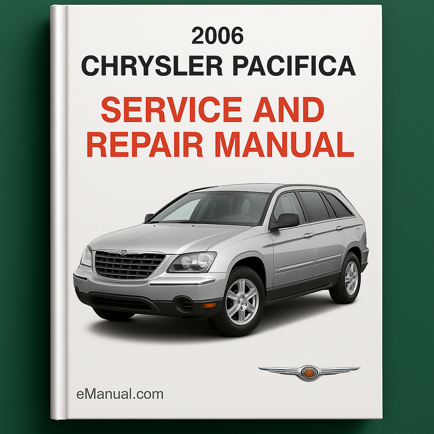 2006 Chrysler Pacifica Service and Repair Manual