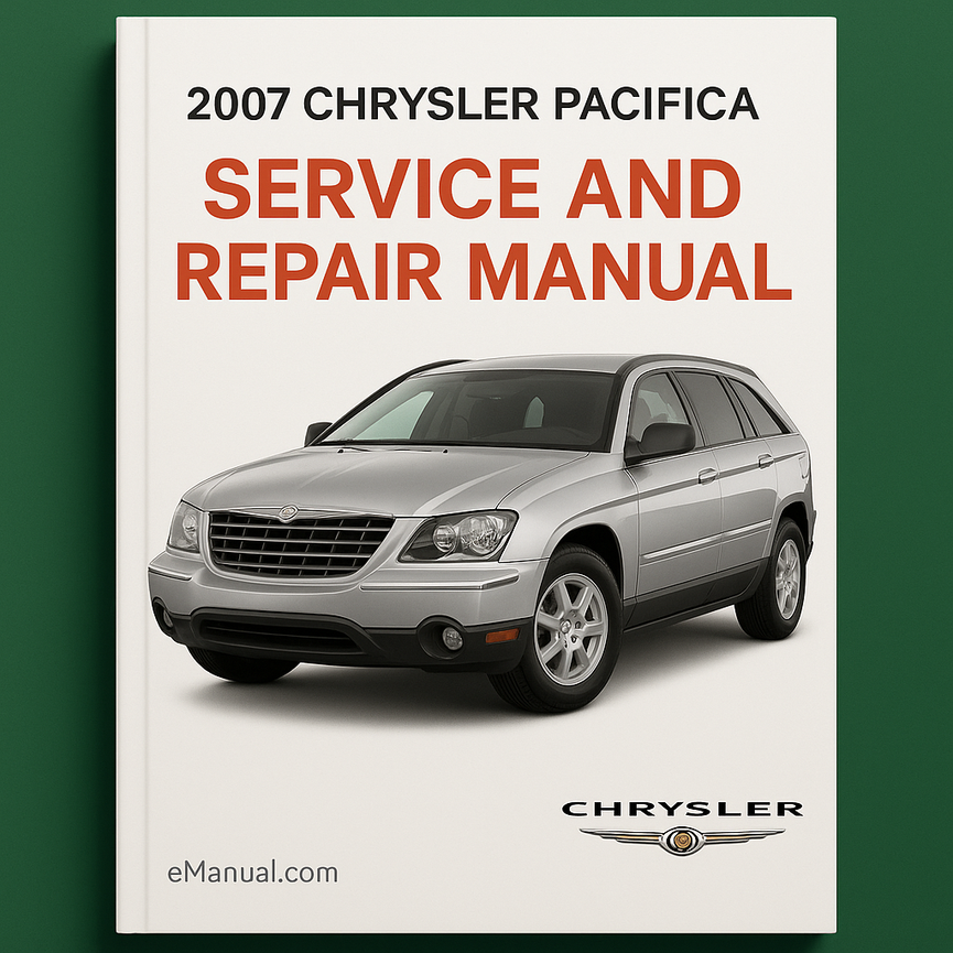 2007 Chrysler Pacifica Service and Repair Manual