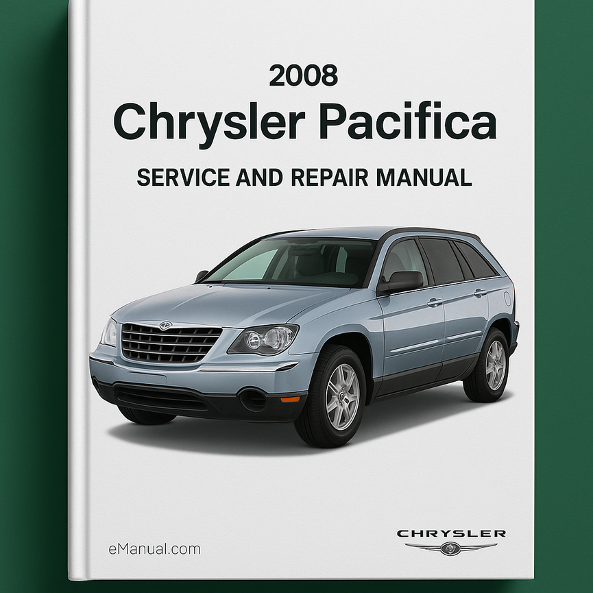2008 Chrysler Pacifica Service and Repair Manual