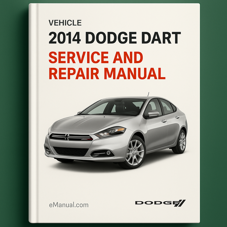 2014 Dodge Dart Service and Repair Manual