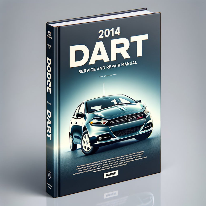 2014 Dodge Dart Service and Repair Manual