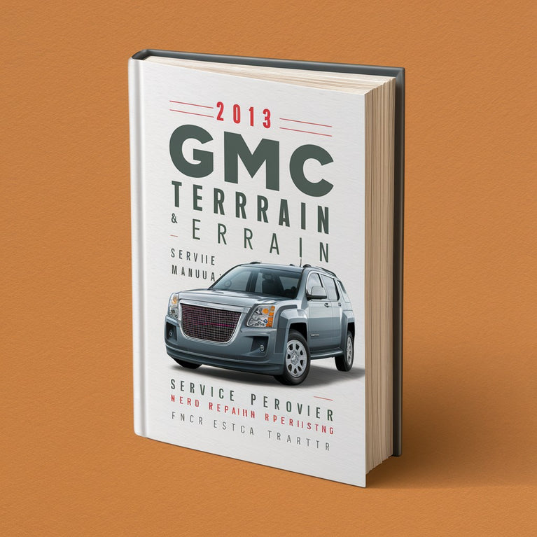 2013 GMC Terrain Service and Repair Manual PDF Download
