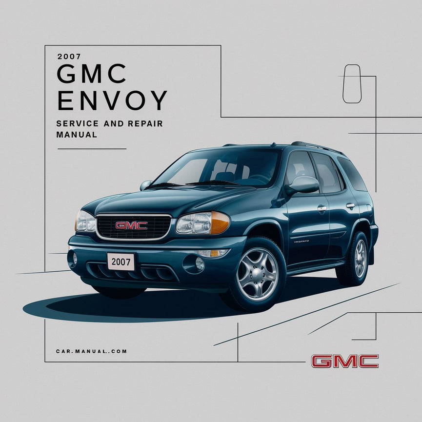 Manual de reparación y servicio GMC Envoy 2007 Descargar PDF