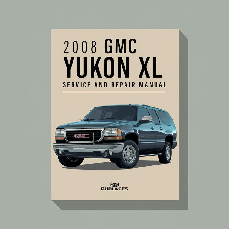 Manual de servicio y reparación GMC Yukon XL 2008