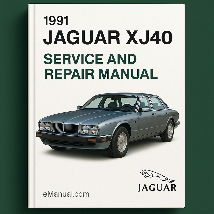 1991 Jaguar XJ40 Service and Repair Manual