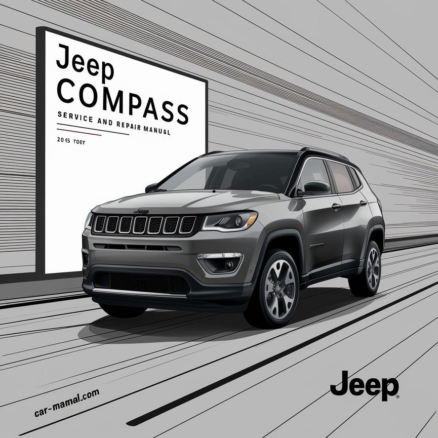 2015 Jeep Compass Service and Repair Manual PDF Download