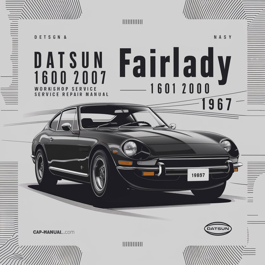 Datsun Fairlady 1600 2000 1967 Workshop Service Repair Manual PDF Download