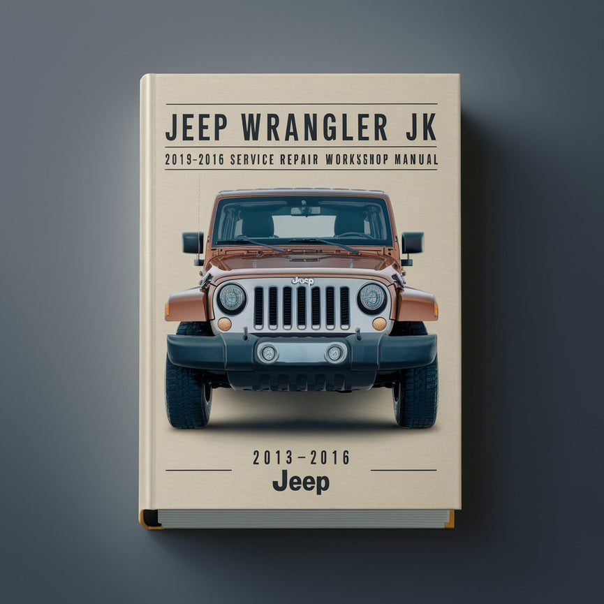 Jeep Wrangler JK 2013-2016 Manual de taller de reparación de servicio
